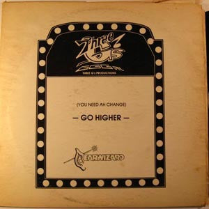 Earwizard : (You Need Ah Change) Go Higher (12")