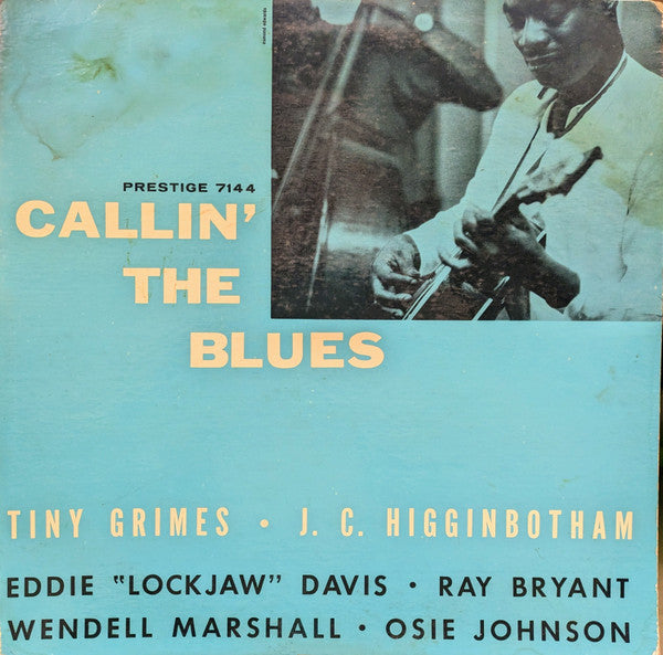 Tiny Grimes / J.C. Higginbotham : Callin' The Blues (LP, Album, Mono)