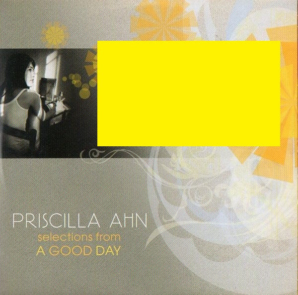 Priscilla Ahn : Selections From A Good Day (CD, Single, Promo)