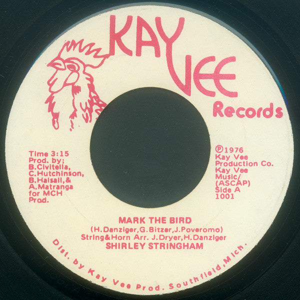 Shirley Stringham : Mark The Bird (7")