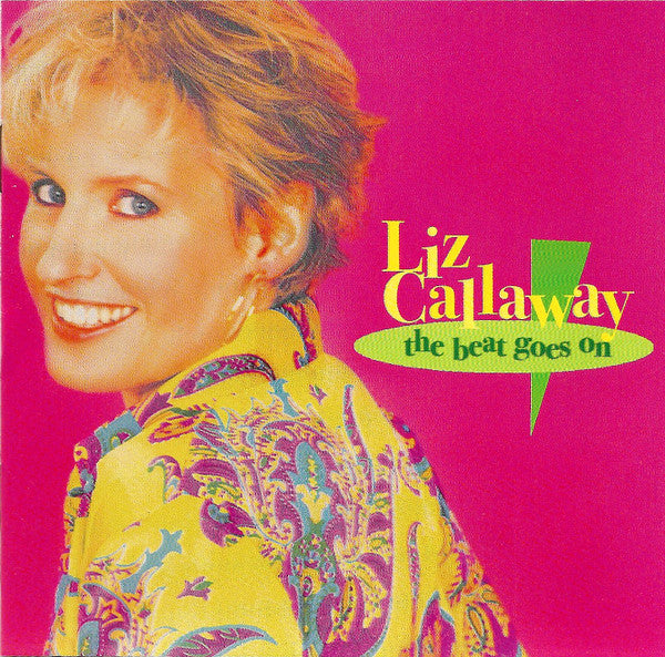 Liz Callaway : The Beat Goes On (CD, Album)