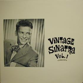 Frank Sinatra : Vintage Sinatra Vol. 1 (LP, Comp)