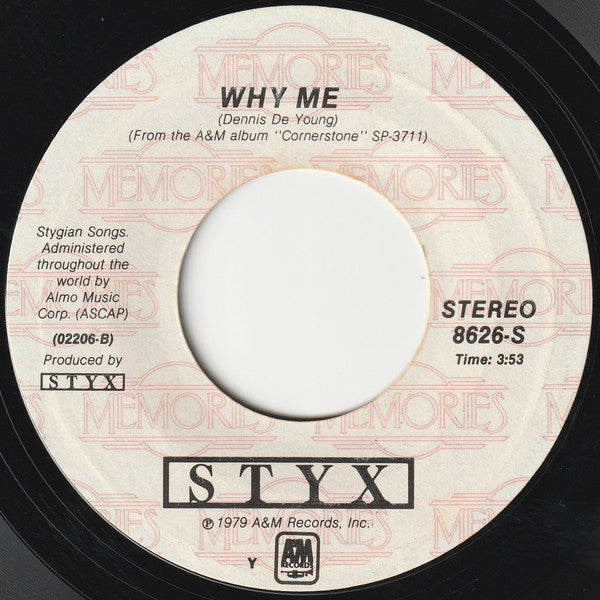 Styx : Babe / Why Me (7", RE, Styrene, Y -)
