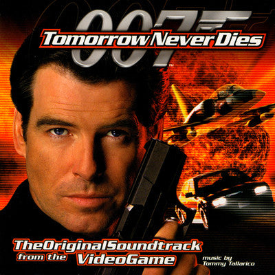 Tommy Tallarico : Tomorrow Never Dies (The Original Soundtrack From The Video Game) (CD, Album)