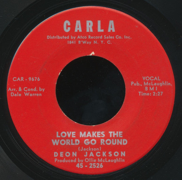 Deon Jackson : Love Makes The World Go Round / You Said You Loved Me (7", Single)