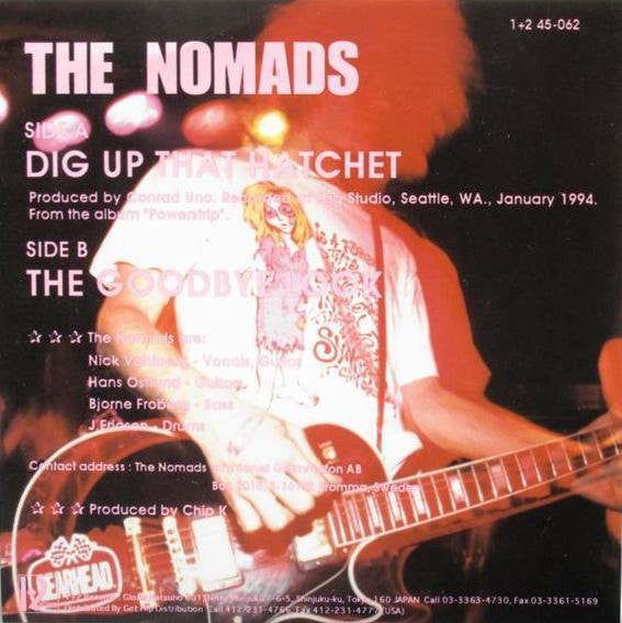 The Nomads (2) : Dig Up That Hatchet / The Goodbye Look (7", Single)