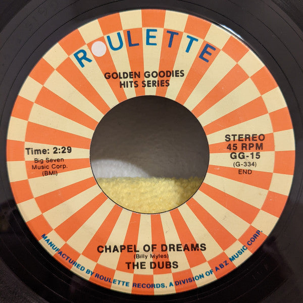The Dubs : Could This Be Magic / Chapel Of Dreams (7", Single)