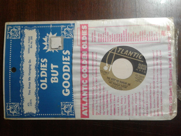 Vanilla Fudge : You Keep Me Hangin' On / Take Me For A Little While (7", Single)