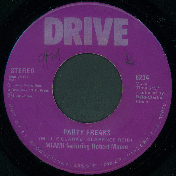 Miami Featuring Robert Moore (3) : Party Freaks (7")