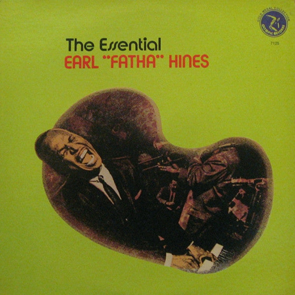Earl Hines : The Essential Earl "Fatha" Hines (LP, Album, Quad)