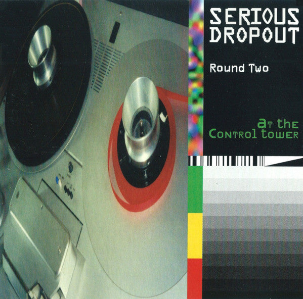 Various : Serious Dropout - Round Two - At The Control Tower (CD, Comp)