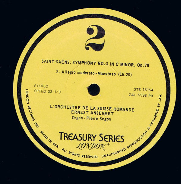 Camille Saint-Saëns, Pierre Segond, Ernest Ansermet . L'Orchestre De La Suisse Romande : Symphony No. 3 In C Minor (LP, Album, RE)