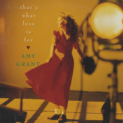 Amy Grant : That's What Love Is For (CD, Single, Promo)