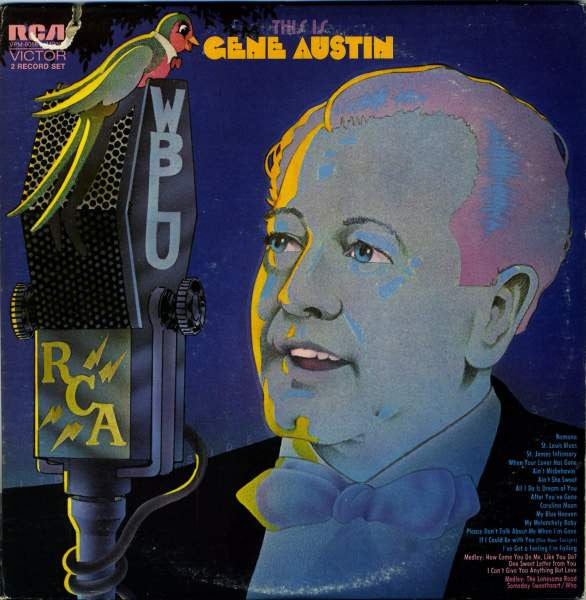 Gene Austin : This Is Gene Austin (2xLP, Comp, Mono)