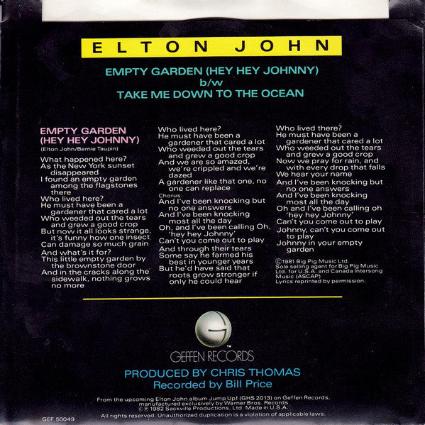 Elton John : Empty Garden (Hey Hey Johnny) (7", Single, Spe)
