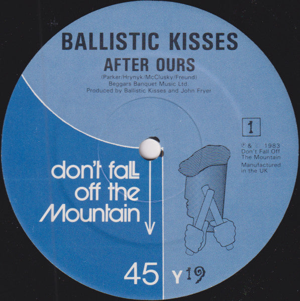 Ballistic Kisses : After Ours (12")