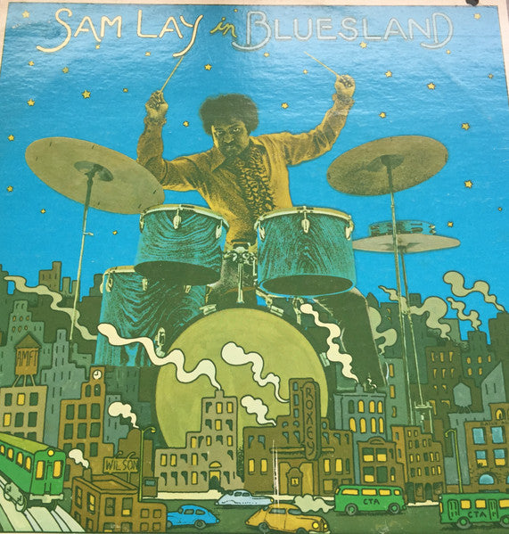 Sam Lay : Sam Lay In Bluesland (LP, Album, Mon)
