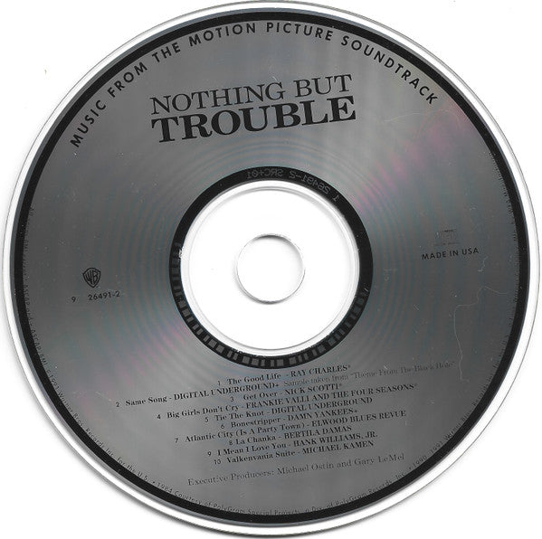 Various : Nothing But Trouble (Music From The Motion Picture Soundtrack) (CD, Comp)