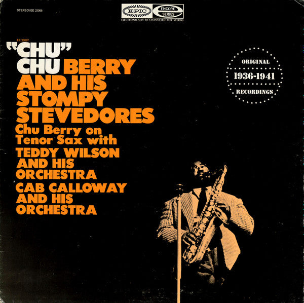 Chu Berry And His Stompy Stevedores, Teddy Wilson And His Orchestra, Cab Calloway And His Orchestra : "Chu" (LP, Comp)