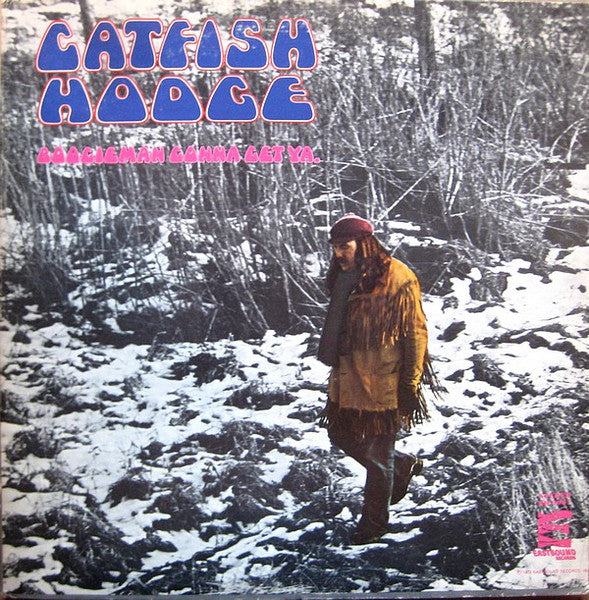 Catfish Hodge : Boogieman Gonna Get Ya (LP, Album)