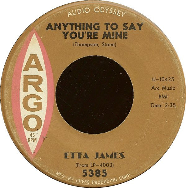 Etta James : Trust In Me / Anything To Say You're Mine (7")