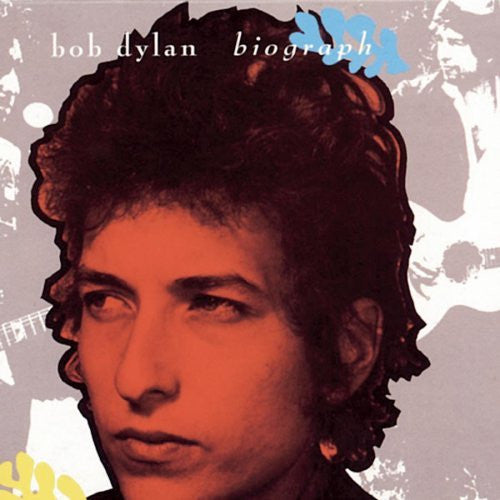 Bob Dylan : Biograph (3xCD, Comp, RE, RM, Fat)