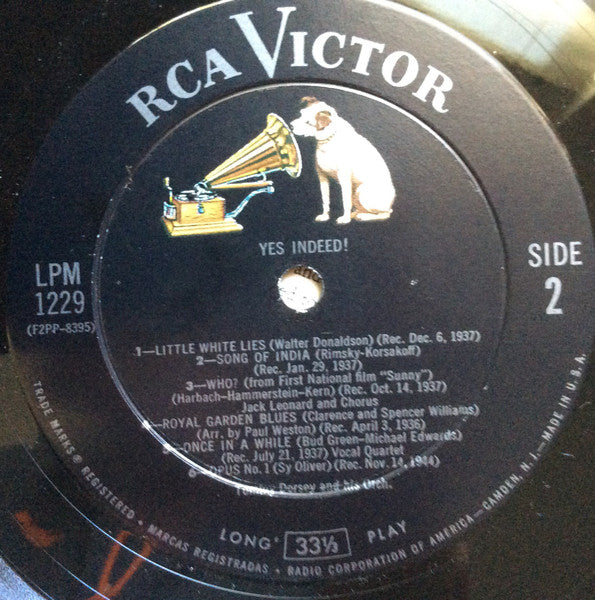 Tommy Dorsey And His Orchestra : Yes Indeed! (LP, Comp)