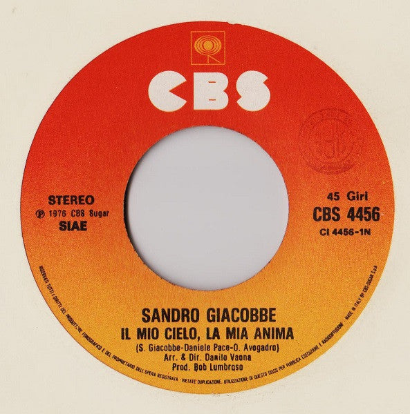 Sandro Giacobbe : Il Mio Cielo, La Mia Anima (7")
