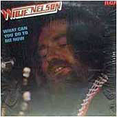 Willie Nelson : What Can You Do To Me Now (LP, Comp, RE)