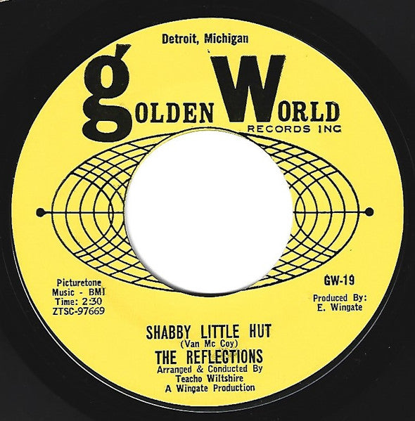 The Reflections (2) : Shabby Little Hut / You're My Baby (And Don't You Forget It) (7", Single, Mono)