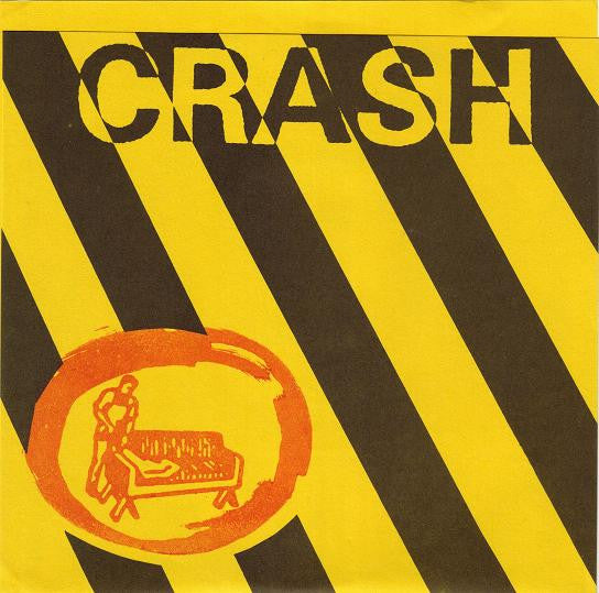 Crash (22) : Spot Me A Five (7", Num)