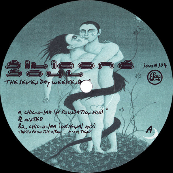 Silicone Soul : The Seven Day Weekend EP (12", EP)