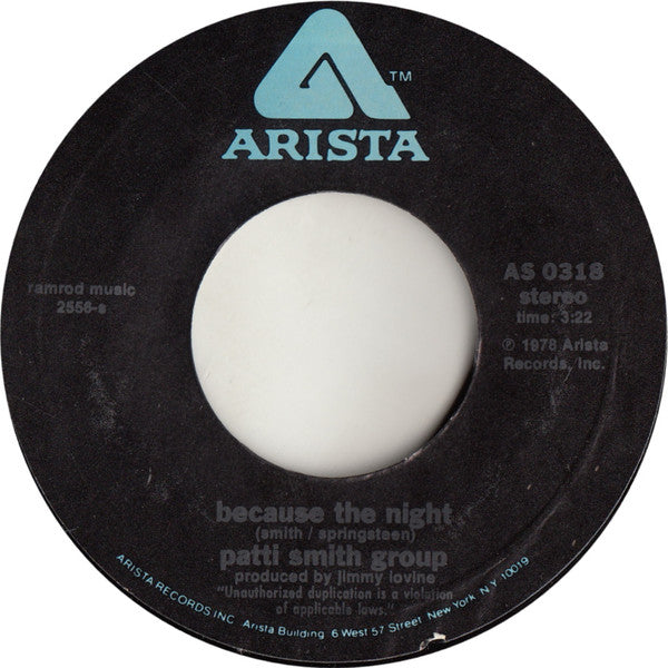 Patti Smith Group : Because The Night (7", Single)