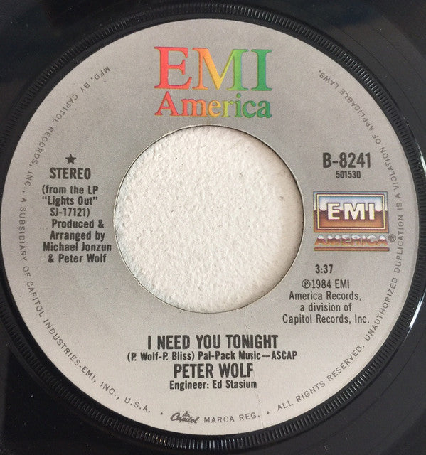 Peter Wolf : I Need You Tonight / Billy Bigtime (7", Single)