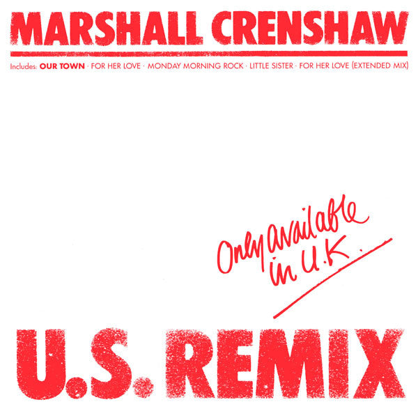 Marshall Crenshaw : U.S. Remix (12", EP)