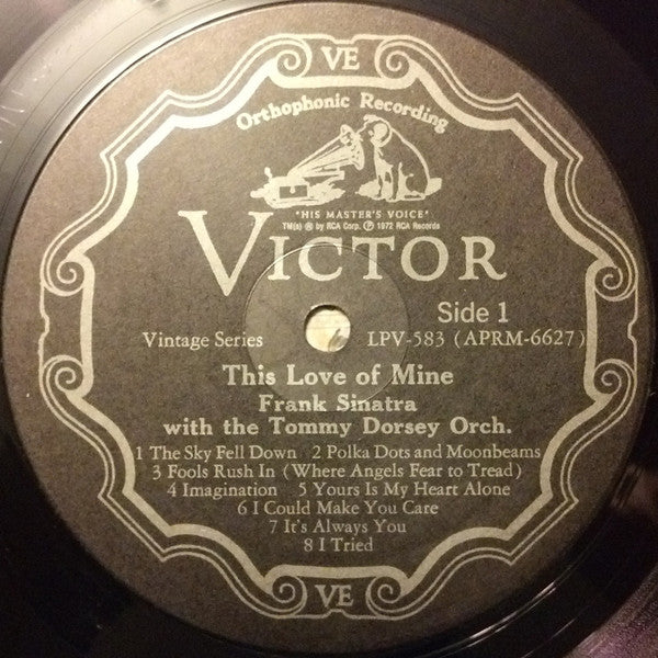 Frank Sinatra With The Tommy Dorsey Orchestra* : This Love Of Mine (LP, Comp, Gat)