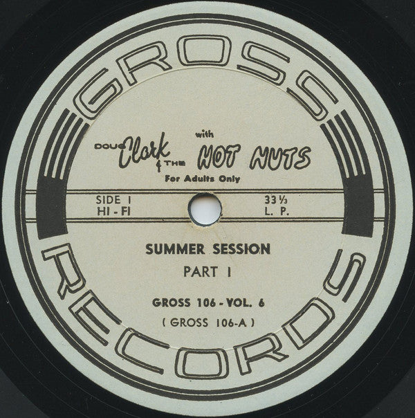 Doug Clark & The Hot Nuts : Summer Session (LP, Album)