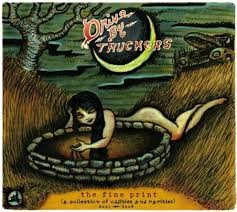 Drive-By Truckers : The Fine Print (A Collection Of Oddities And Rarities) 2003-2008 (CD, Album, gat)