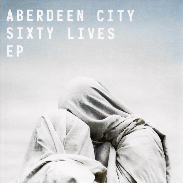 Aberdeen City : Sixty Lives EP (CD, EP)