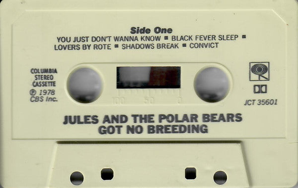 Jules And The Polar Bears : Got No Breeding (Cass, Album)