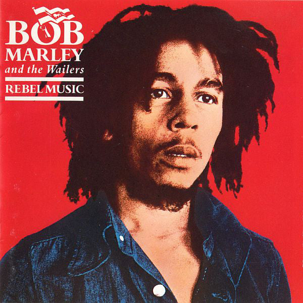 Bob Marley And The Wailers* : Rebel Music (CD, Comp)