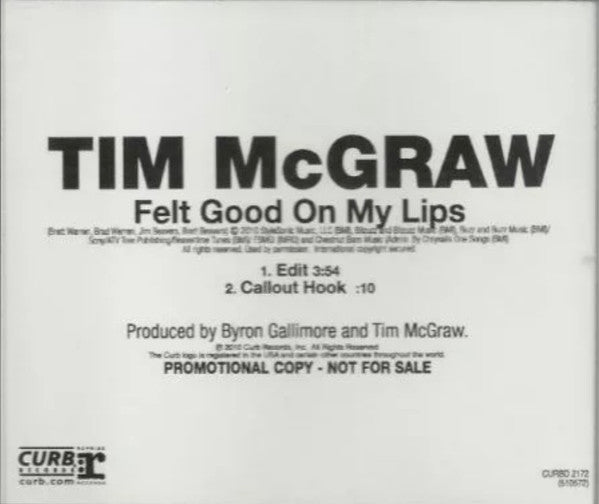 Tim McGraw : Felt Good On My Lips (CD, Single, Promo)