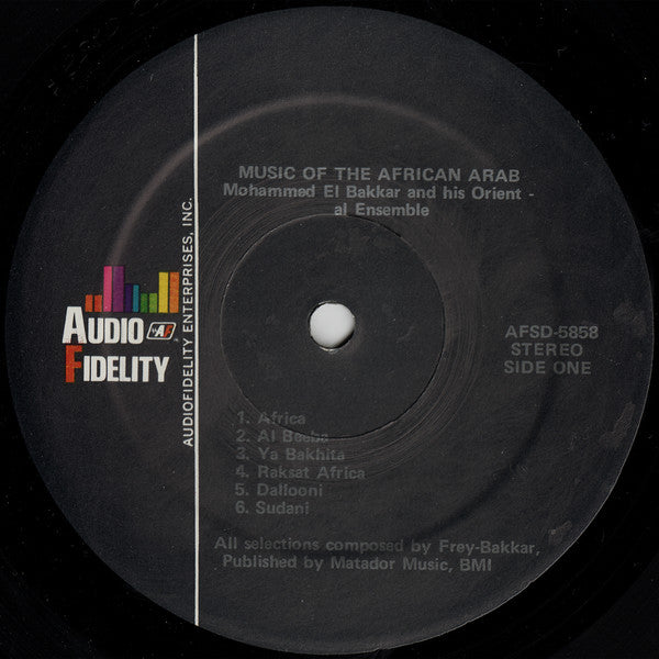 Mohammed El-Bakkar & His Oriental Ensemble : Music Of The African Arab Vol. 3 (LP, Album)