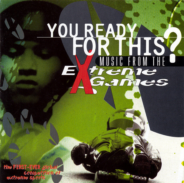 Various : You Ready For This? Music From The Extreme Games (CD, Comp)