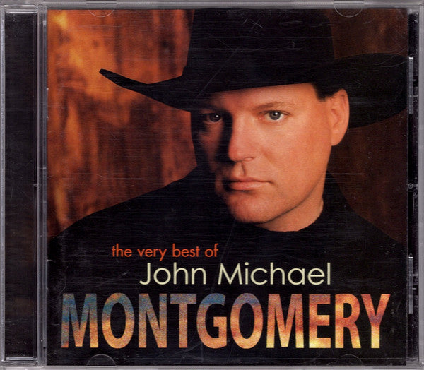 John Michael Montgomery : The Very Best of John Michael Montgomery (HDCD, Comp, RM, RP)