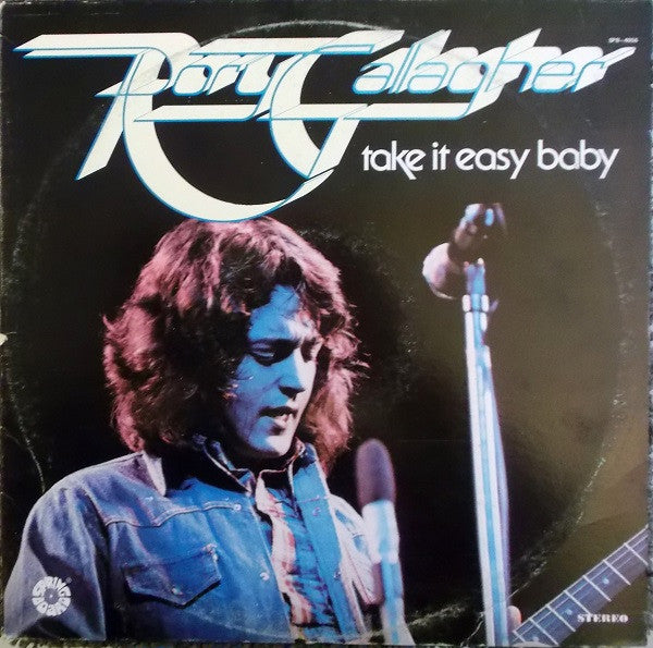 Rory Gallagher : Take It Easy Baby (LP, Album, RE)