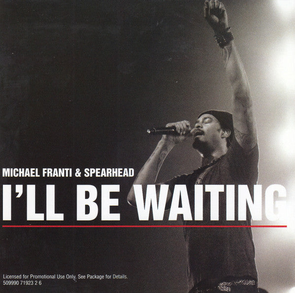 Michael Franti And Spearhead : I'll Be Waiting (CD, Single, Promo)