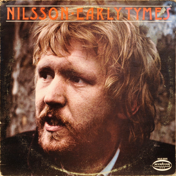 Harry Nilsson : Early Tymes (LP, Comp)