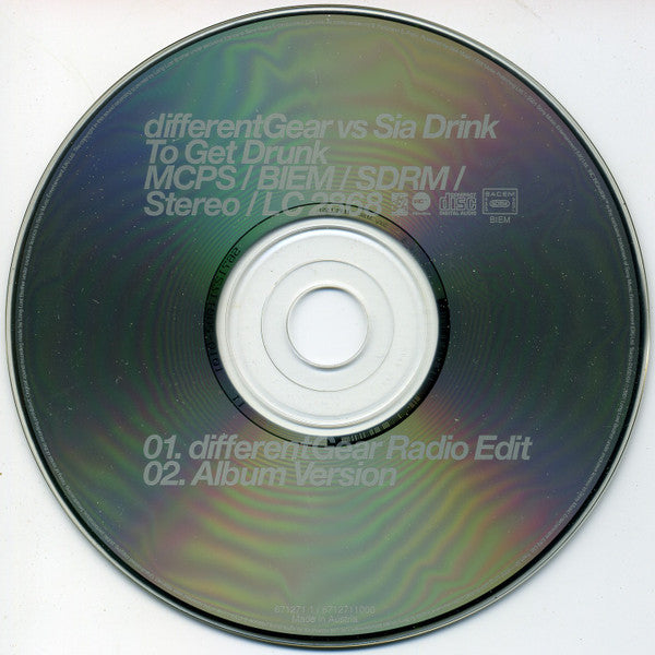 differentGear* Vs Sia : Drink To Get Drunk (CD, Single)