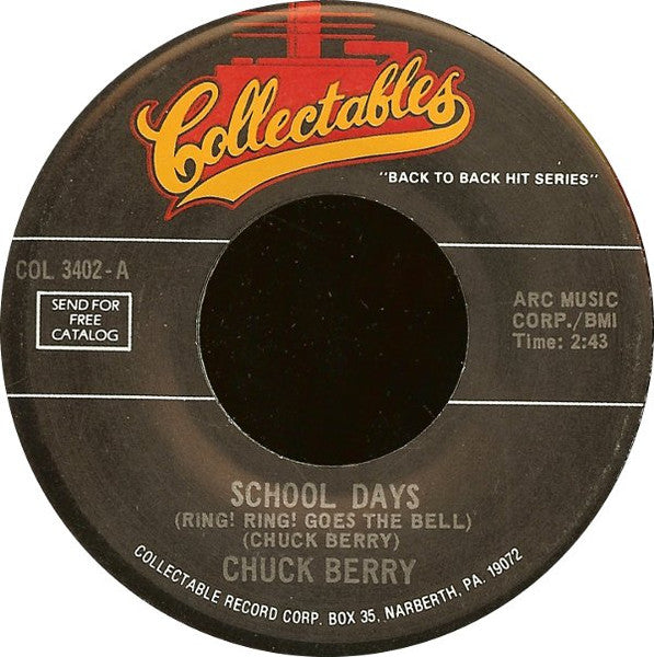 Chuck Berry : School Days (Ring! Ring! Goes The Bell) / Carol (7")